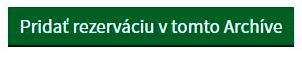 Tlačidlo Pridať rezerváciu v tomto archíve